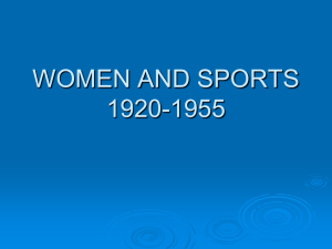 UNIT4-WOMEN AND SPORTS 1920-1955