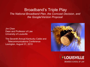 Triple Play: 2010 In broadband Policy