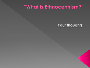 What is Ethnocentrism?