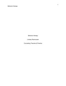 Behavior therapy Behavior therapy Lindsey Rasmussen Counseling