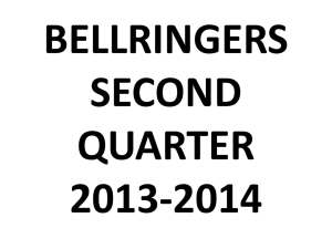 BELLRINGERS SECOND QUARTER 2013