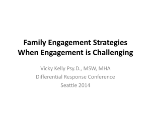 Family Engagement Strategies When Engagement is Challenging