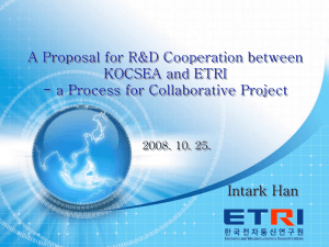 A proposal for R&D cooperation between KOCSEA and ETRI