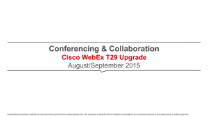 Net Conference Cisco WebEx Platform Upgrade