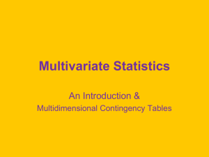 Overview and Multidimensional Contingency Table Analysis