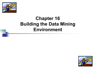 Chapter 16 - Data Miners