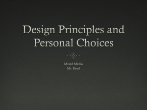 Design Principles and Choices