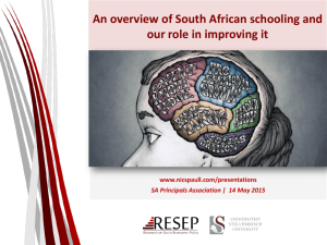An overview of South African schooling and our role in