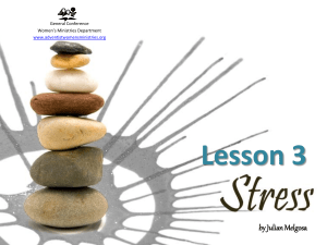 Lesson 3- Stress - Adventist Women's Ministries
