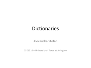 Dictionaries - The University of Texas at Arlington