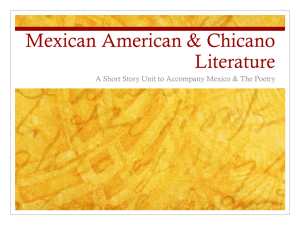 Student Teaching Mexico Unit, Chicano Literature