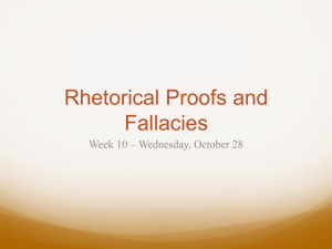 Rhetorical Proofs and Fallacies