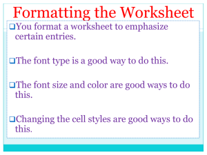 Formatting the Worksheet