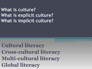 What is culture? What is explicit culture? What is implicit culture?