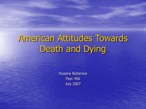 American Attitudes Towards Death and Dying - U