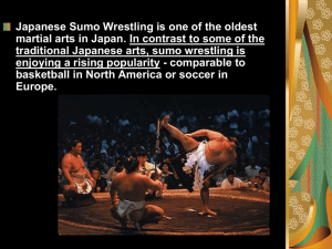 Sumo Wrestling Power Point