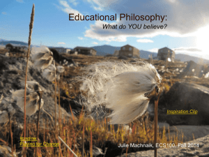 Educational Philosophy Lecture Fall 2014 JM