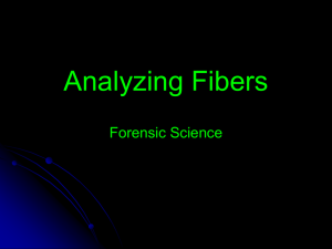 Analyzing Fibers Forensic Science