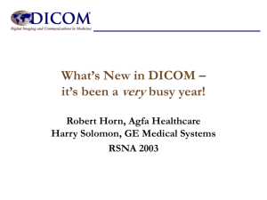 What's New in DICOM