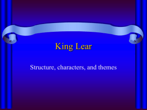 King Lear structure, speeches, and staging