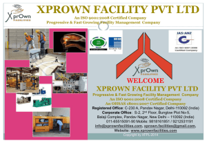 XPROWN FACILITY PVT LTD An ISO 9001:2008 Certified
