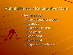 PowerPoint Presentation - Rehabilitative / Restorative Care
