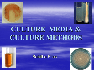 CULTURE MEDIA & CULTURE METHODS