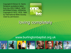 loving completely - Burlington Baptist Church