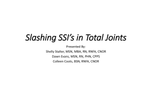 Slashing SSI*s in Total Joints