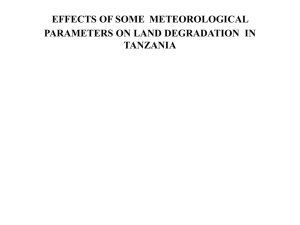 effects of some meteorological parameters on land degradation in