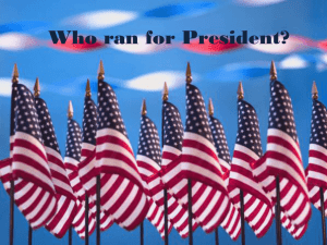 Who Ran for President?