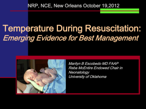Neonatal Resuscitation: Evidence for Change.
