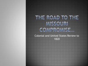 The Road to the Missouri Compromise