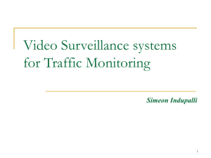 Video Surveillance systems for Traffic Monitoring