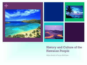 History and Culture of the Hawaiian People