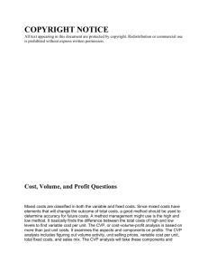 Cost, Volume, and Profit Questions
