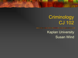 Criminology CJ 102