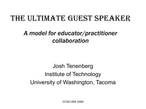 The ultimate guest speaker: A model for educator/practitioner
