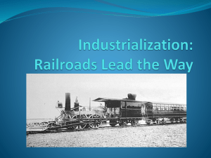 Industrialization: Railroads Lead the Way