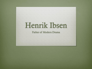 Ibsen and his plays - Dramatics