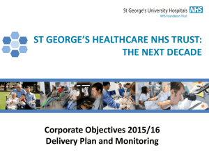 THE NEXT DECADE - St George's Hospital