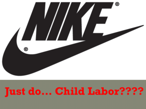 Child Labor???? - College of Business & Public Administration