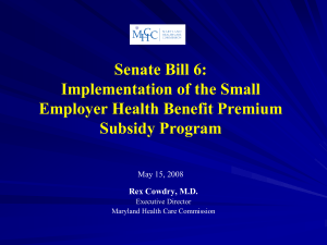 Small Business Health Benefit Premium Subsidy