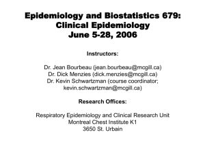 Epidemiology and Biostatistics 679: Clinical Epidemiology June 5
