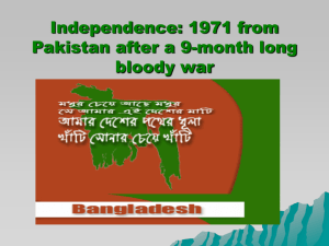 Independance: 1971 from Pakistan after a 9-month long