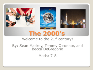 The 2000's - 5-6AmericanHistory