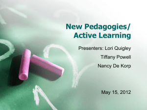 New Pedagogies/ Active Learning