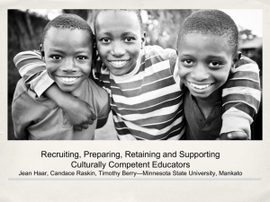 Recruiting Preparing Retaining and Supporting Culturally