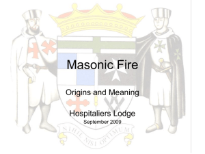 Masonic Fire - hospitaliers lodge