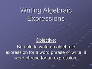 Notes: Writing Algebraic Expressions